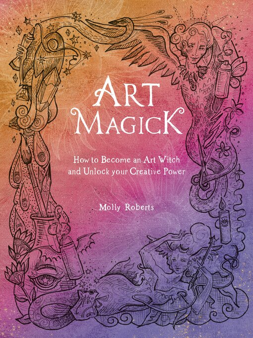 Title details for Art Magick by Molly Roberts - Wait list